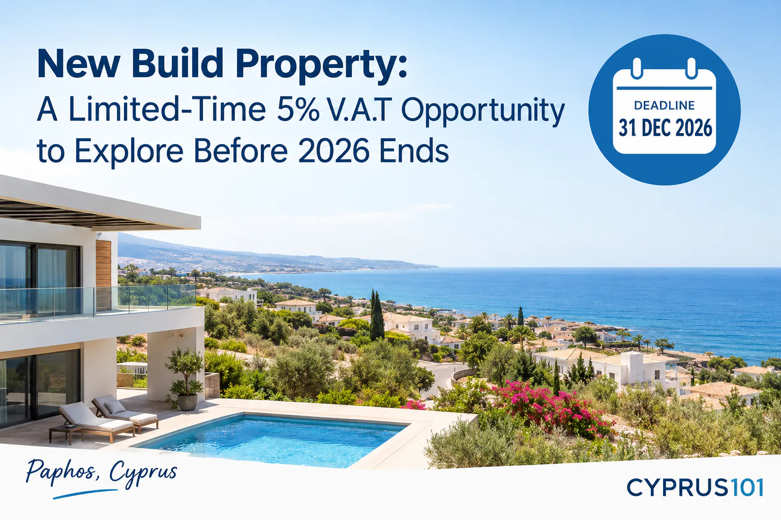 New Build Property: A Limited-Time 5% V.A.T Opportunity